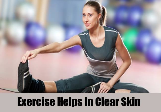 Exercising means flawless skin